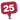 25